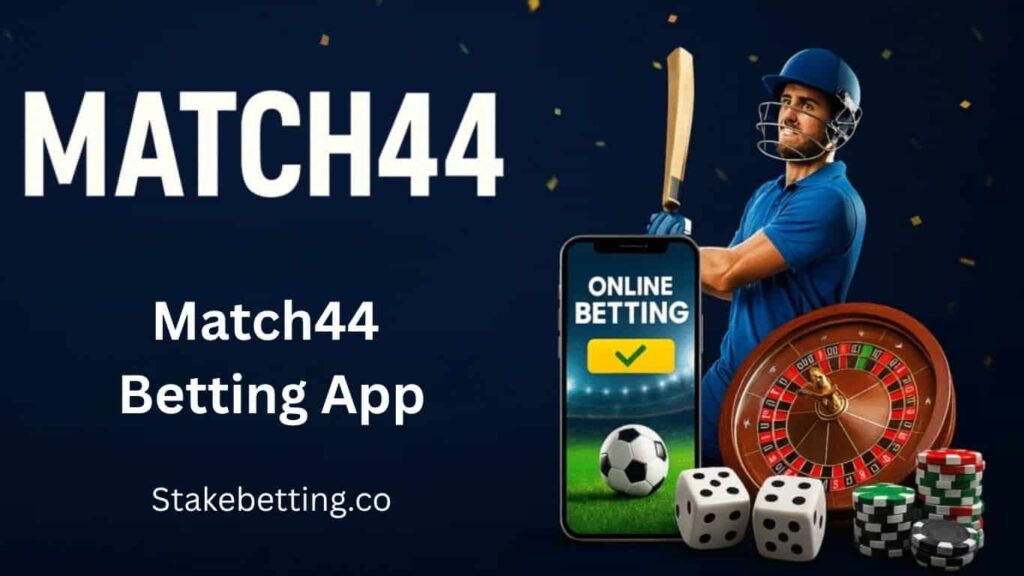 Match44 Betting App